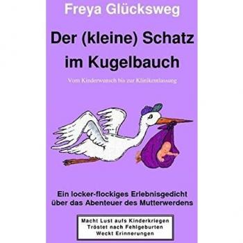Der (kleine) Schatz im Kugelbauch