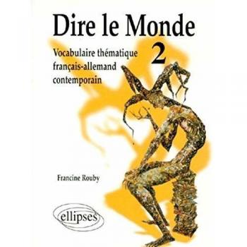 Dire le monde