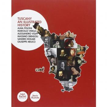 An illustrated history of Tuscany