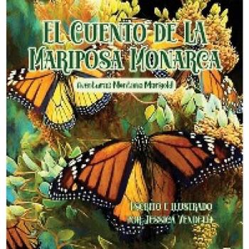 El Cuento de la Mariposa Monarca: Aventuras Montaña Marigold