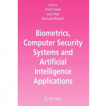 Biometrics, Computer Security Systems and Artificial Intelligence Applications