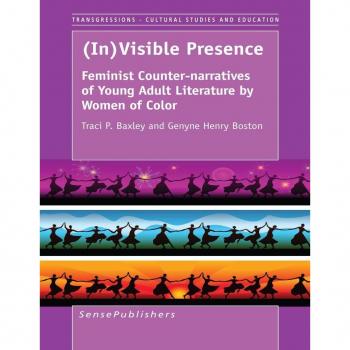 Vitalsource Technologies, Inc. (in)visible Presence: Feminist Counter-narratives Of Young Adult Litera
