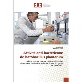 Mami, Anas: Activité anti-bactérienne de lactobacillus plantarum