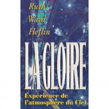 Heflin, Ruth Ward: La Gloire
