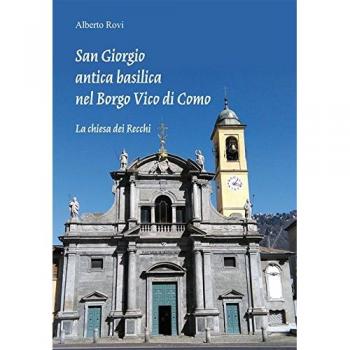 San Giorgio antica basilica nel borgo di Vico. La chiesa dei Recchi