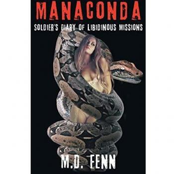 Manaconda: Soldier's Diary of Libidinous Missions