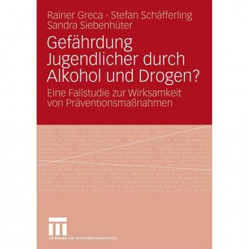Gefährdung Jugendlicher durch Alkohol und Drogen?