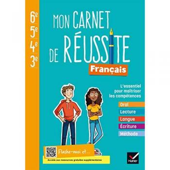 Mon carnet de réussite Français collège 6e 5e 4e 3e