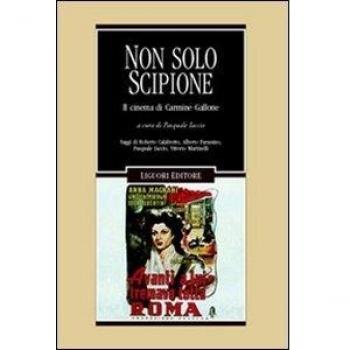 Non solo Scipione. Il cinema di Carmine Gallone