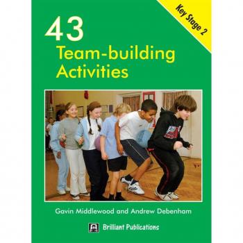 43 Team-building Activities for Key Stage 2