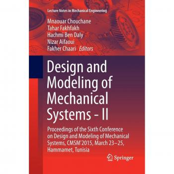 Design and Modeling of Mechanical Systems