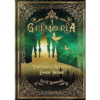 Grimoria: Vertraue niemals einer Taube