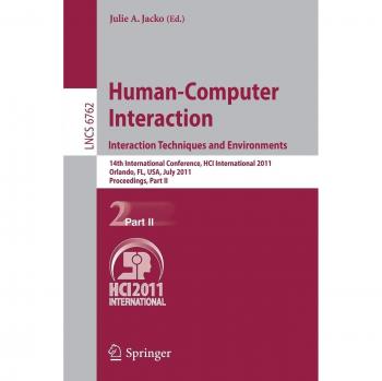 Human-Computer Interaction: Interaction Techniques and Environments
