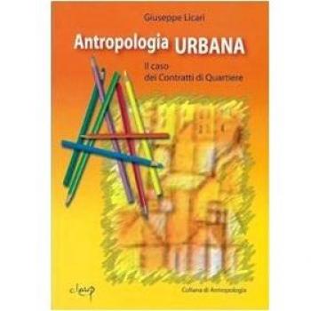 Antropologia urbana. Il caso dei contratti di quartiere