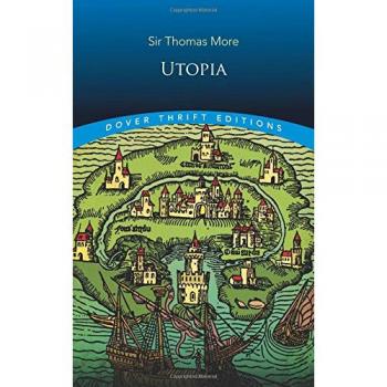 Utopia, by Thomas More