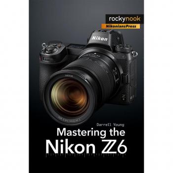 Vitalsource Technologies, Inc. Mastering The Nikon Z6