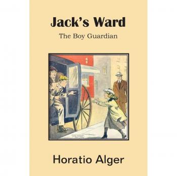 Jack's Ward, the Boy Guardian