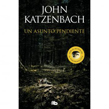 John Katzenbach Un Asunto Pendiente (Ficción)
