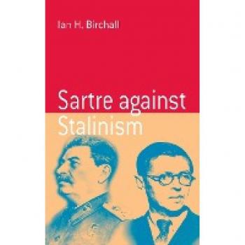 Sartre Against Stalinism, Berghahn Monographs in French Studies