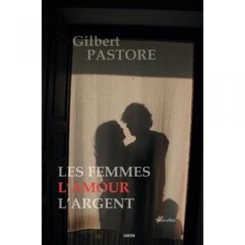 Les femmes, l'amour, l'argent