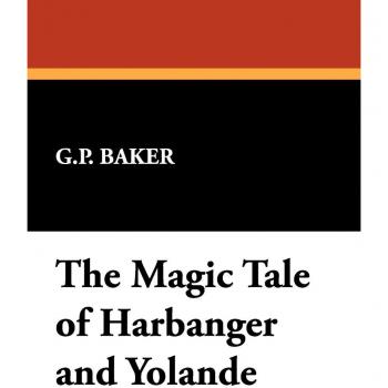 The Magic Tale of Harbanger and Yolande