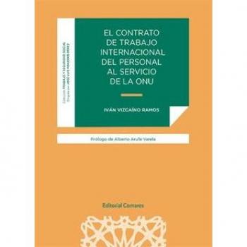El contrato de trabajo internacional del personal al servicio de la ONU