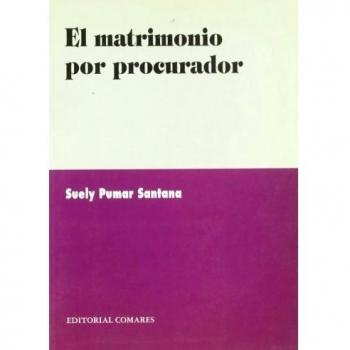 EL MATRIMONIO POR PROCURADOR.