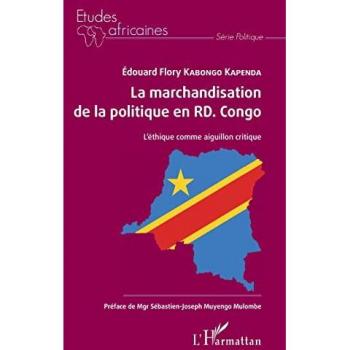 La marchandisation de la politique en rd. congo