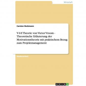 V-I-E Theorie von Victor Vroom
