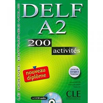 Richard Lescure Delf A2 Nouveau Diplôme. 200 Activités