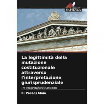 Maia, R. Passos: La legittimità della mutazione costituzionale attraverso l'interpretazione giurisprudenziale