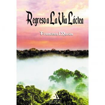 REGRESO A LA VIA LACTEA