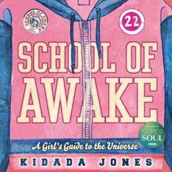 School of Awake : A Girl's Guide to the Universe