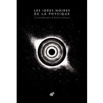 Les Idées noires de la physique