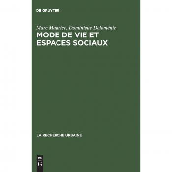 Deloménie, Dominique: Mode de vie et espaces sociaux