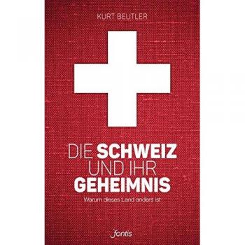Die Schweiz und ihr Geheimnis: Warum dieses Land anders ist