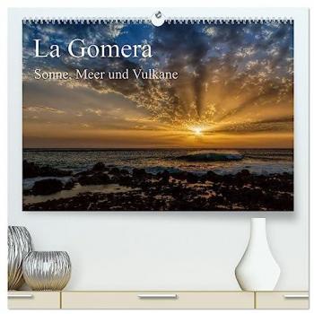La Gomera Sonne Meer und Vulkane (hochwertiger Premium Wandkalender 2025 DIN A2 quer) Kunstdruck in Hochglanz