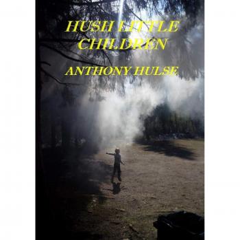 Hush Little Children