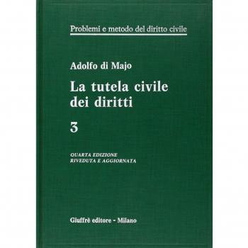 Problemi e metodo del diritto civile vol.3
