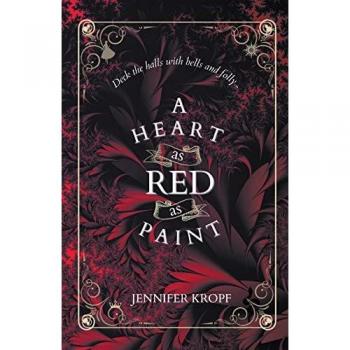 A Heart as Red as Paint