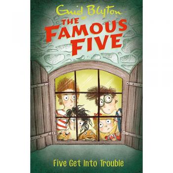 Five Get Into Trouble: Book 8 (Famous Five) by Enid Blyton New Book