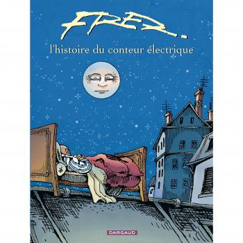 DARGAUD L'histoire du conteur électrique