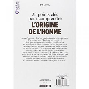 25 Points Clés Pour Comprendre L'origine De L'homme