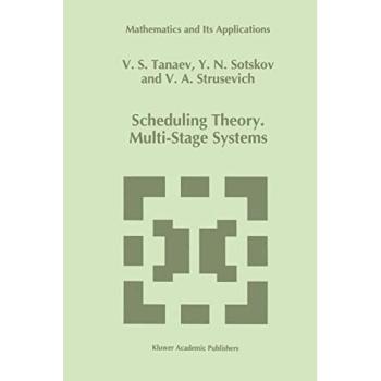Scheduling Theory: Multi-Stage Systems