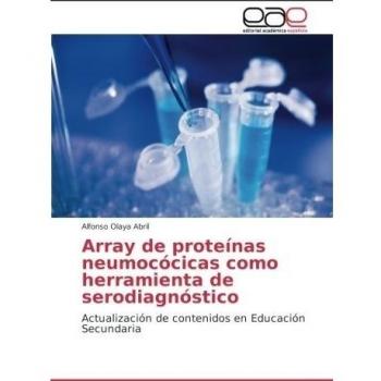 Array de proteínas neumocócicas como herramienta de serodiagnóstico: Actualización de contenidos en Educación Secundaria