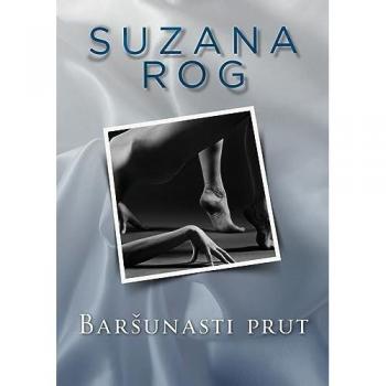 Rog, Suzana: Bar¿unasti prut