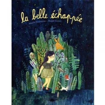 La belle echappee