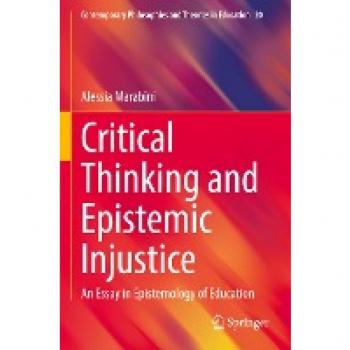 Critical Thinking and Epistemic Injustice: An Essay in Epistemology of Education