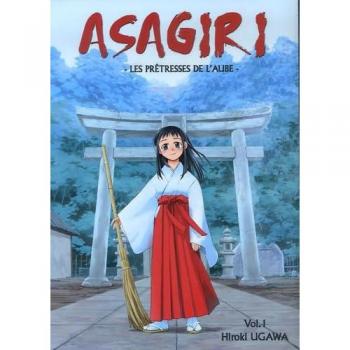 Asagiri, les prêtresses de l'aube. Vol. 1
