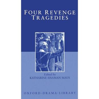 Four Revenge Tragedies